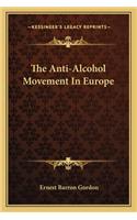 Anti-Alcohol Movement in Europe