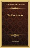 The Five Arrows
