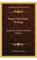 Essays And Essay-Writing
