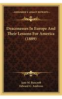 Deaconesses in Europe and Their Lessons for America (1889)