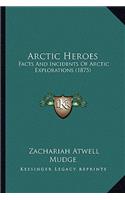 Arctic Heroes
