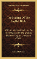 The Making Of The English Bible