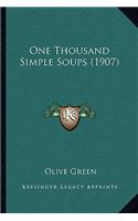 One Thousand Simple Soups (1907)