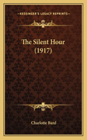 The Silent Hour (1917): (English)
