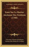 Essai Sur La Marine Ancienne Des Venitiens (1788)
