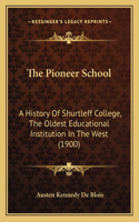The Pioneer School