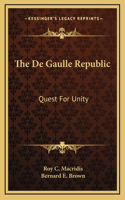 The De Gaulle Republic
