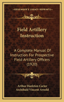 Field Artillery Instruction