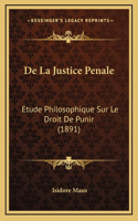 De La Justice Penale
