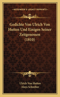 Gedichte Von Ulrich Von Hutten Und Einigen Seiner Zeitgenossen (1810)