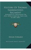 History Of Thomas Farrington's Regiment