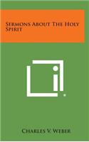 Sermons about the Holy Spirit