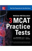 McGraw-Hill Education 3 MCAT Practice Tests, Third Edition