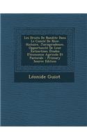 Les Droits de Bandite Dans Le Comte de Nice: Histoire, Jurisprudence, Opportunite de Leur Extinction; Etudes D'Economie Agricole Et Pastorale