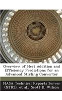 Overview of Heat Addition and Efficiency Predictions for an Advanced Stirling Convertor