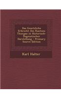 Das Gesetzliche Erbrecht Des Kantons Thurgau in Historisch-Dogmatischer Darstellung - Primary Source Edition