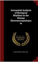 Automated Analysis of Biological Rhythms in the Human Electroencephalogram