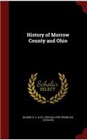 History of Morrow County and Ohio