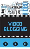 Video Blogging