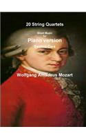Mozart - 20 String Quartets - Piano version