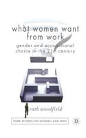 What Women Want from Work