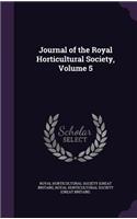 Journal of the Royal Horticultural Society, Volume 5