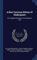 A NEW VARIORUM EDITION OF SHAKESPEARE: T