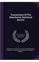 Transactions Of The Manchester Statistical Society