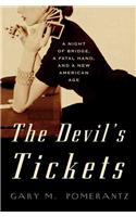The Devil's Tickets