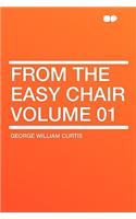 From the Easy Chair Volume 01