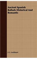 Ancient Spanish Ballads Historical And Romantic