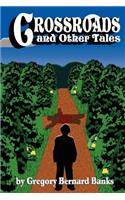 Crossroads and Other Tales