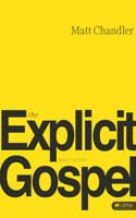 Explicit Gospel - Member Book