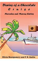 Diaries of a Chocolate Cruise