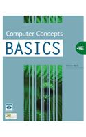 Computer Concepts BASICS, 4th Edition