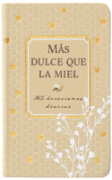 Más Dulce Que La Miel