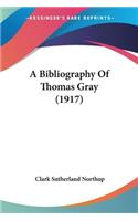 Bibliography Of Thomas Gray (1917)