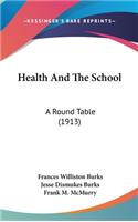 Health and the School