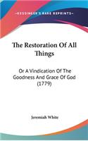 Restoration Of All Things