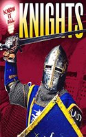 Know It All: Knights: (Know It All)