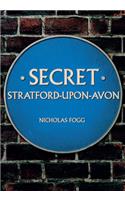 Secret Stratford-upon-Avon