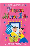 Princess Mirror-Belle