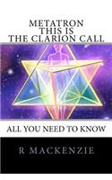 METATRON - This is the Clarion Call