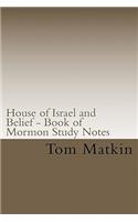 House of Israel and Belief - Book of Mormon Study Notes