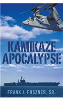 Kamikaze Apocalypse