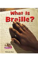 What Is Braille?