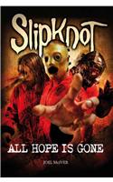 Slipknot: All Hope Is Gone