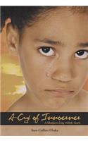A Cry of Innocence