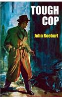 Tough Cop: A Johnny Devereaux Mystery