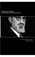 Understanding The Lonely Man of Faith